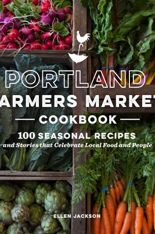 Cover of Portland Farmers Market Cookbook