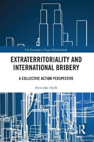 Cover of Extraterritoriality and International Bribery