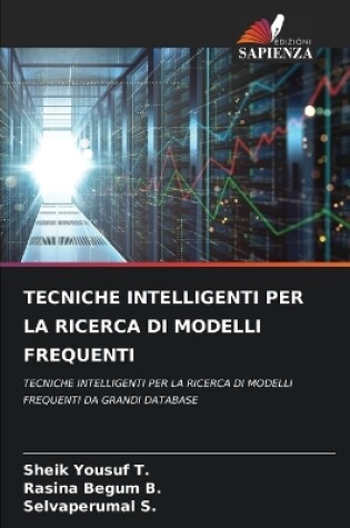 Cover of Tecniche Intelligenti Per La Ricerca Di Modelli Frequenti