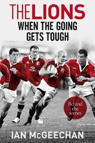 Cover of The Lions: When the Going Gets Tough