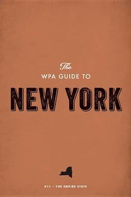 Book cover for The WPA Guide to New York