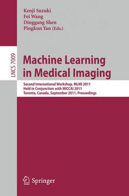 Book cover for Machine Learning in Medical Imaging