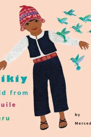 Cover of Kusikiy: A Child from Taquile, Peru