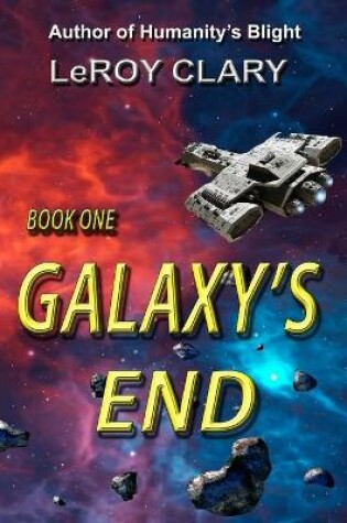 Cover of Galaxy's End