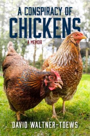 Cover of A Conspiracy of Chickens