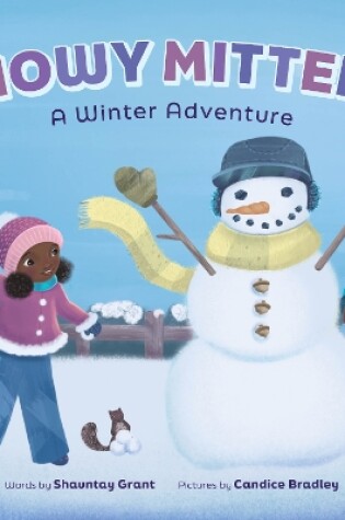 Cover of Snowy Mittens: A Winter Adventure (A Let's Play Outside! Book)