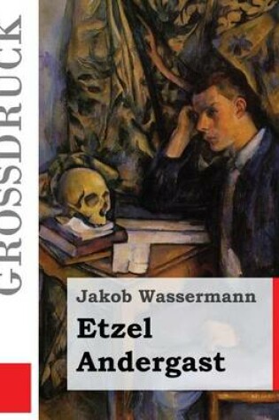 Cover of Etzel Andergast (Grodruck)