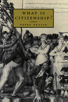 Book cover for What is Citizenship?