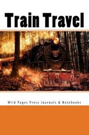 Cover of Train Travel