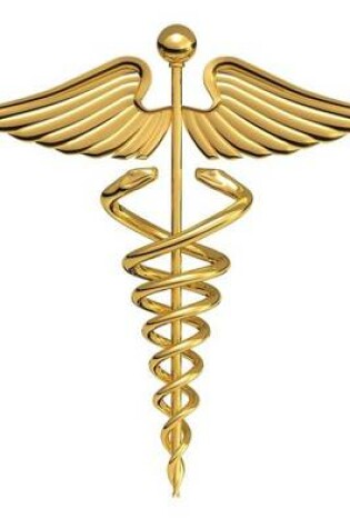 Cover of A Caduceus Over a White Background