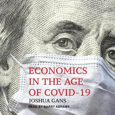 Book cover for Economics in the Age of Covid-19