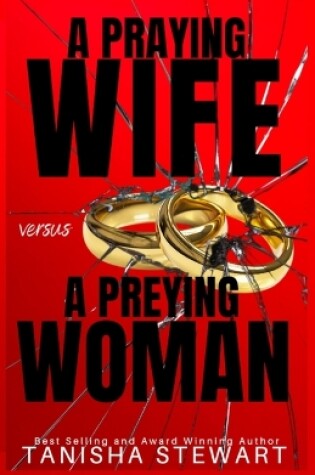 Cover of A Praying Wife vs A Preying Woman