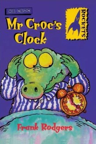 Cover of Mr. Croc's Clock