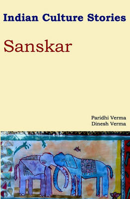Book cover for Indian Culture Stories Sanskar