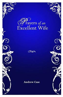 Book cover for Prayers Of An Excellent Wife