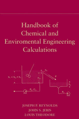 Cover of Handbook of Chemical and Environmental Engineering Calculations