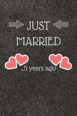 Book cover for Just Married 5 Years Ago