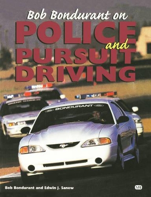 Book cover for Bob Bondurant on Police and Pursuit Driving