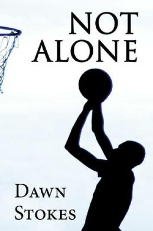 Cover of Not Alone