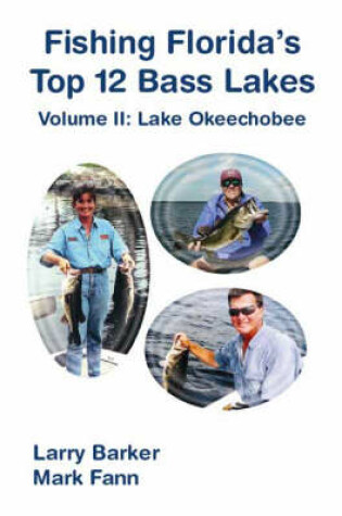 Cover of Fishing Florida's Top 12 Bass Lakes