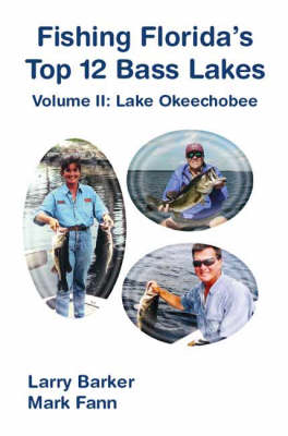 Book cover for Fishing Florida's Top 12 Bass Lakes