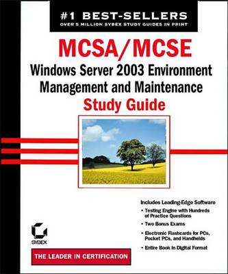 Cover of McSa/MCSE: Windows Server 2003 Environment Management and Maintenance Study Guide