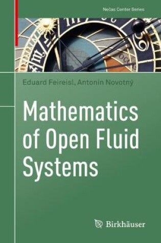 Cover of Mathematics of Open Fluid Systems