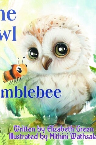Cover of The Owl and the Bumblebee