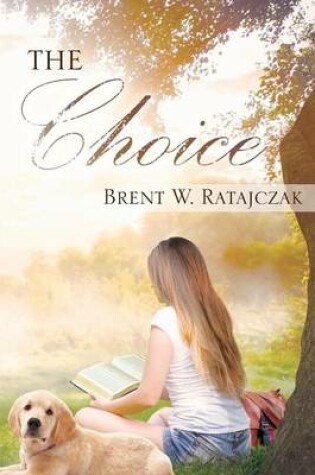 Cover of The Choice