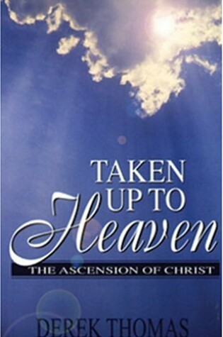 Cover of Taken Up into Heaven