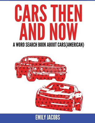 Book cover for Cars Then and Now (American)