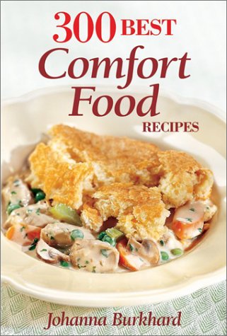 Book cover for 300 Best Comfort Food Recipes