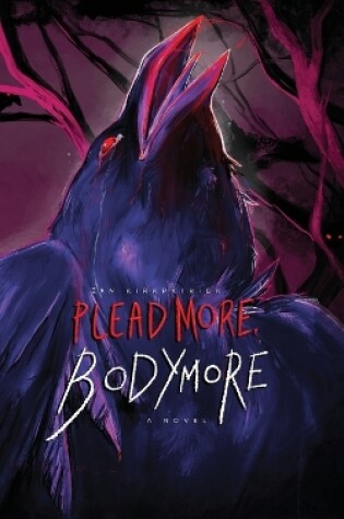 Cover of Plead More, Bodymore