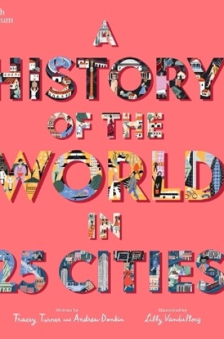 Cover of A History of the World in 25 Cities