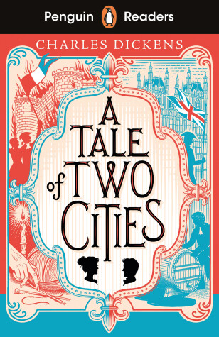 Cover of Penguin Readers Level 6: A Tale of Two Cities (ELT Graded Reader)