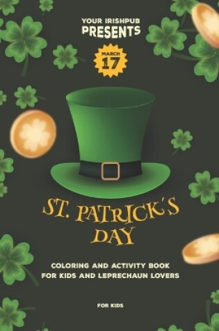 Cover of St. Patrick's Day Coloring & Activity Book