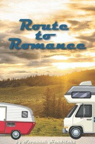 Cover of Route to Romance