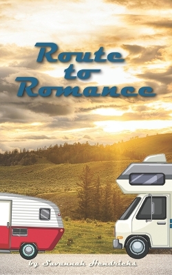 Book cover for Route to Romance
