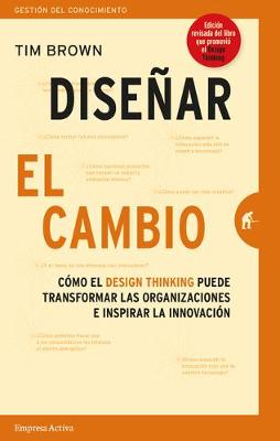 Book cover for Dise�ar El Cambio