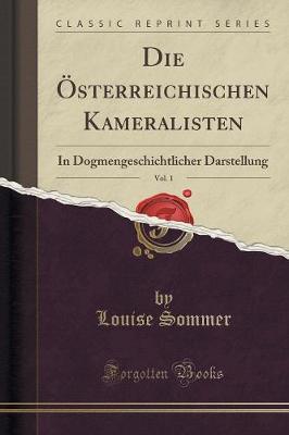 Book cover for Die OEsterreichischen Kameralisten, Vol. 1