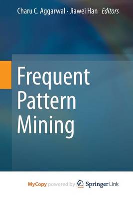 Book cover for Frequent Pattern Mining