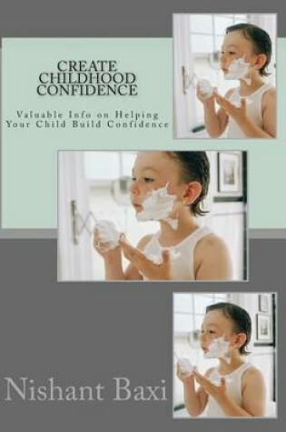 Cover of Create Childhood Confidence