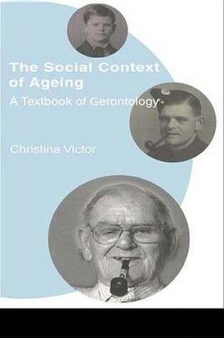 Cover of The Social Context of Ageing