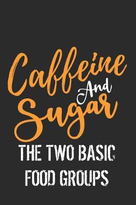 Book cover for Caffeine And Sugar