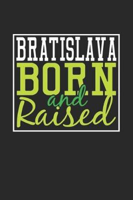 Book cover for Bratislava Born And Raised