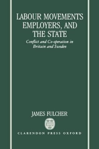 Cover of Labour Movements, Employers, and the State