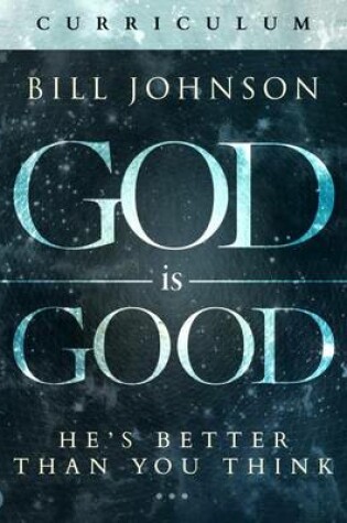 Cover of God Is Good Curriculum