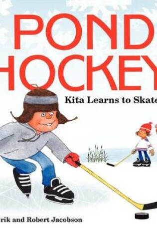 Cover of Pond Hockey