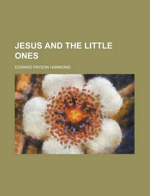 Book cover for Jesus and the Little Ones