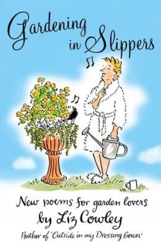 Cover of Gardening in Slippers